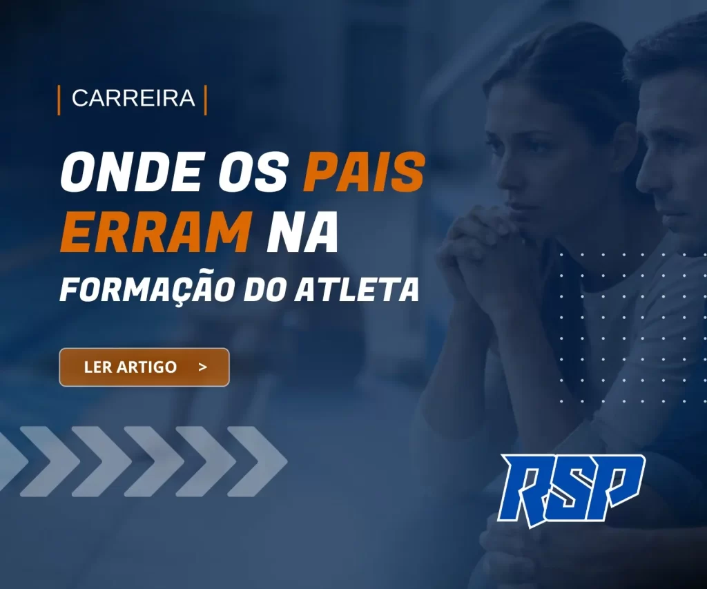 Erros que pais de atletas cometem