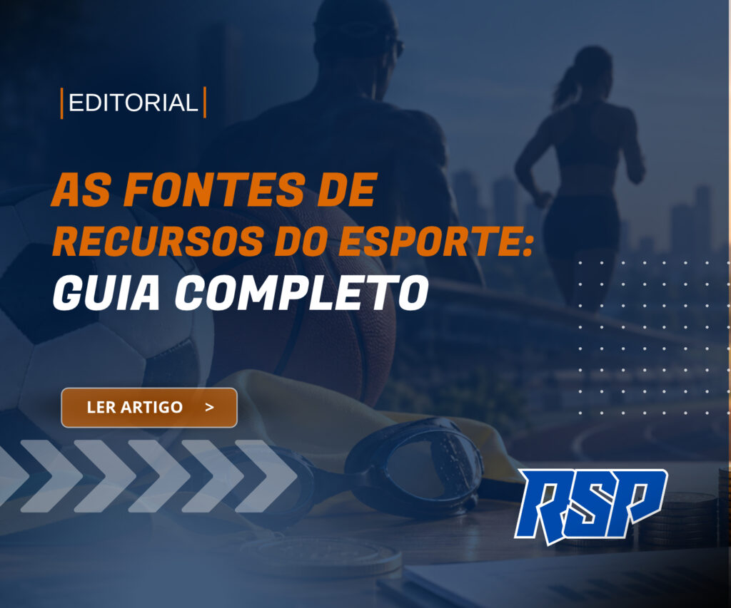 Fontes de Financiamento do Esporte Brasileiro